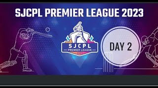 SJCPL PREMIER LEAGUE 2024 DAY 2