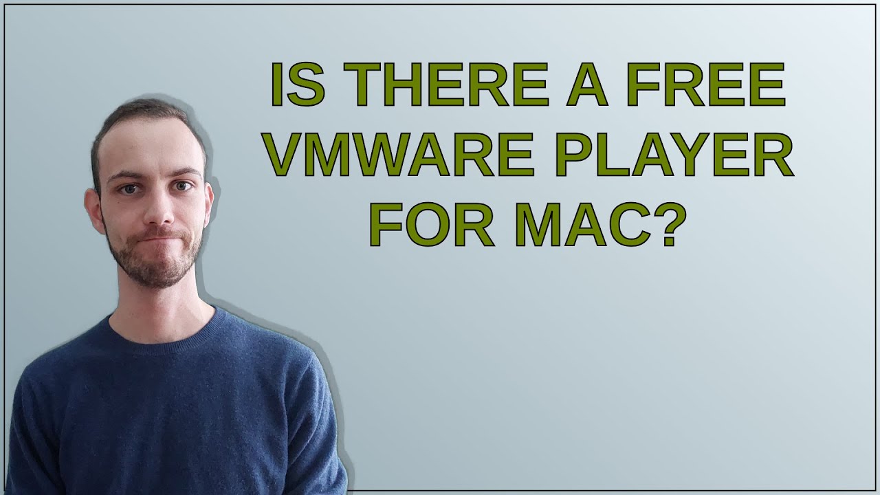 Apple Is There A Free VMWare Player For Mac YouTube Apple is there a free vmware player for mac youtube
