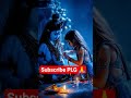 #beautyfullviewshiv #shiva #shivratri#shivshankar #shivshakti#shivbhajan #shivparvati#shivji status
