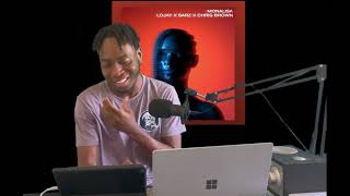 Lojay x Sarz x Chris Brown - Monalisa (Remix) Reaction Video !