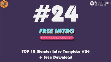 TOP 10 Blender Intro Template #24 - Free Download 2017
