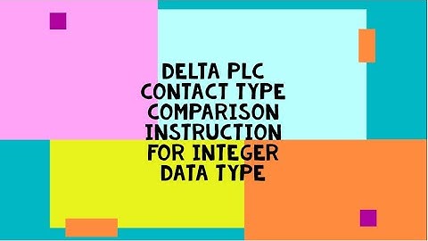 DELTA PLC CONTACT TYPE COMPARISON INSTRUCTION