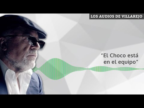 "El Choco está en el equipo" | Los audios de Villarejo