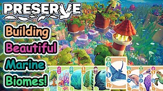 Let's Build Beautiful MARINE Biomes! | Preserve (Medium)