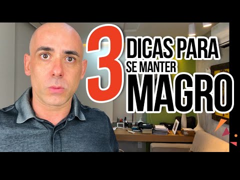 Vídeo: Como Se Manter Magro