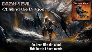 Dream Evil - Chasing the Dragon (lyrics on screen)