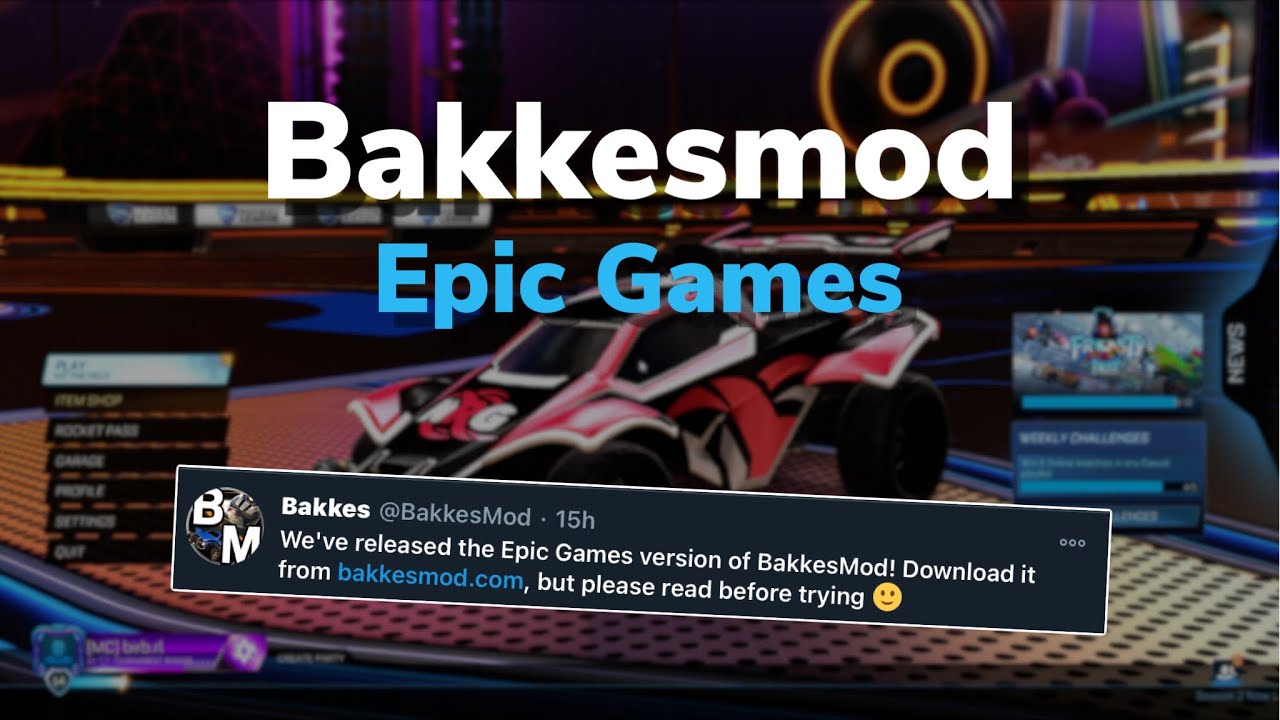 How to download and use Bakkesmod in Epic Games (2021) YouTube