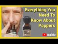 Everything you need to know about poppersamyl nitrate 2023 timestamps in the description