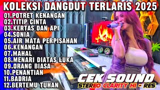 KOLEKSI LAGU VIRAL TERLARIS MAHAL | DANGDUT LAWAS PILIHAN COVER ORGEN TUNGGAL 2025