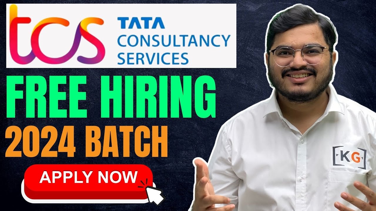 TCS Free Hiring for 2024 Batch | TCS Off Campus Drive for 2024 Batch ...