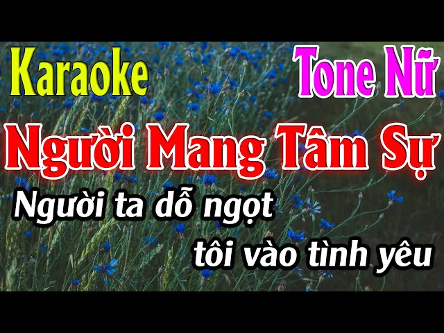 Người Mang Tâm Sự Karaoke Tone Nữ Karaoke Lâm Organ - Beat Mới class=