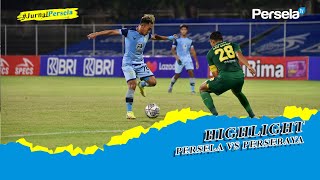 HIGHLIGHT - PERSELA VS PERSEBAYA (10/02/22)