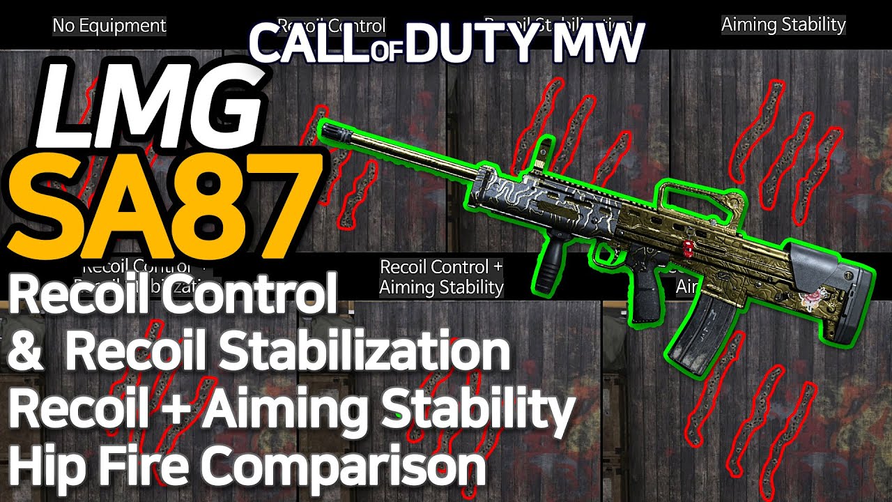 Call of Duty MW LMG SA87 Recoil Control & Recoil Stabilization + Aim