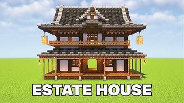 Japanese Estate House | Minecraft Tutorial