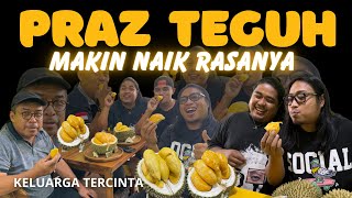 MAKIN NAIK RASANYA ⁉️ DURIAN UNTUK BANG PRAZ TEGUH BESERTA KELUARGA @HASCreative  #durian