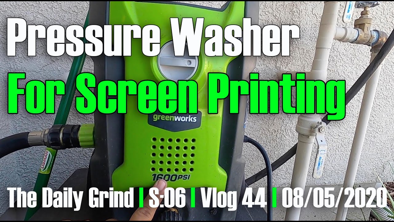PRESSURE WASHER FOR SCREEN PRINTING How To Use A Pressure Washer (S06/Vlog 044) YouTube