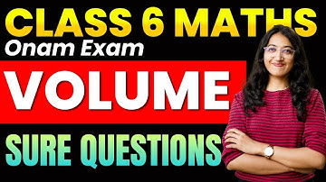 Class 6 Maths Onam Exam | Volume | Expected Exam Questions !! | Exam Winner