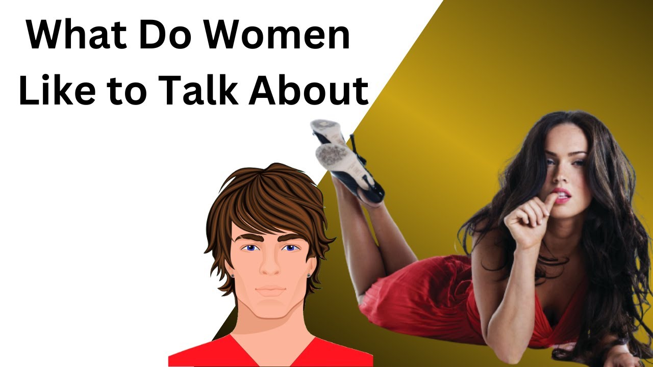 What Do Women Like to Talk About With Men? | Romeo Dating - YouTube