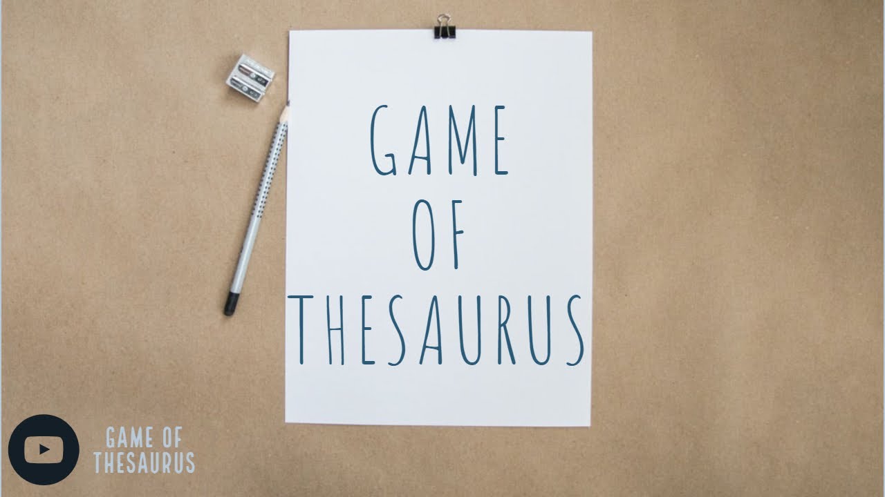 Game of Thesaurus The Power of Words YouTube