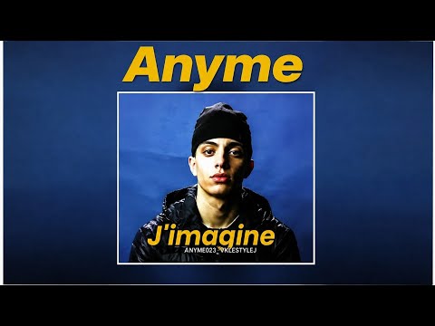Anyme-J'imagine (Clip)