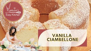 Vanilla Ciambellone Traditional Italian Ring Cake Made Easy
