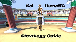 Its QUIVER TIME!!  Sol Heredit Strategy Guide