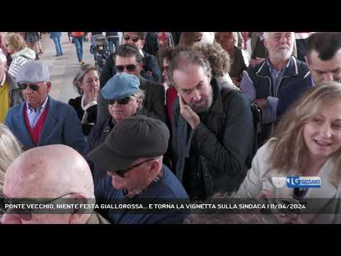 PONTE VECCHIO, NIENTE FESTA GIALLOROSSA... E TORNA LA VIGNETTA SULLA SINDACA | 11/04/2024