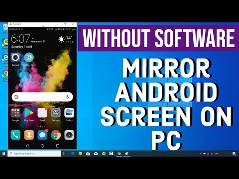 How to Mirror/Cast Your Android Display to a Windows 10 (Without Any Software)