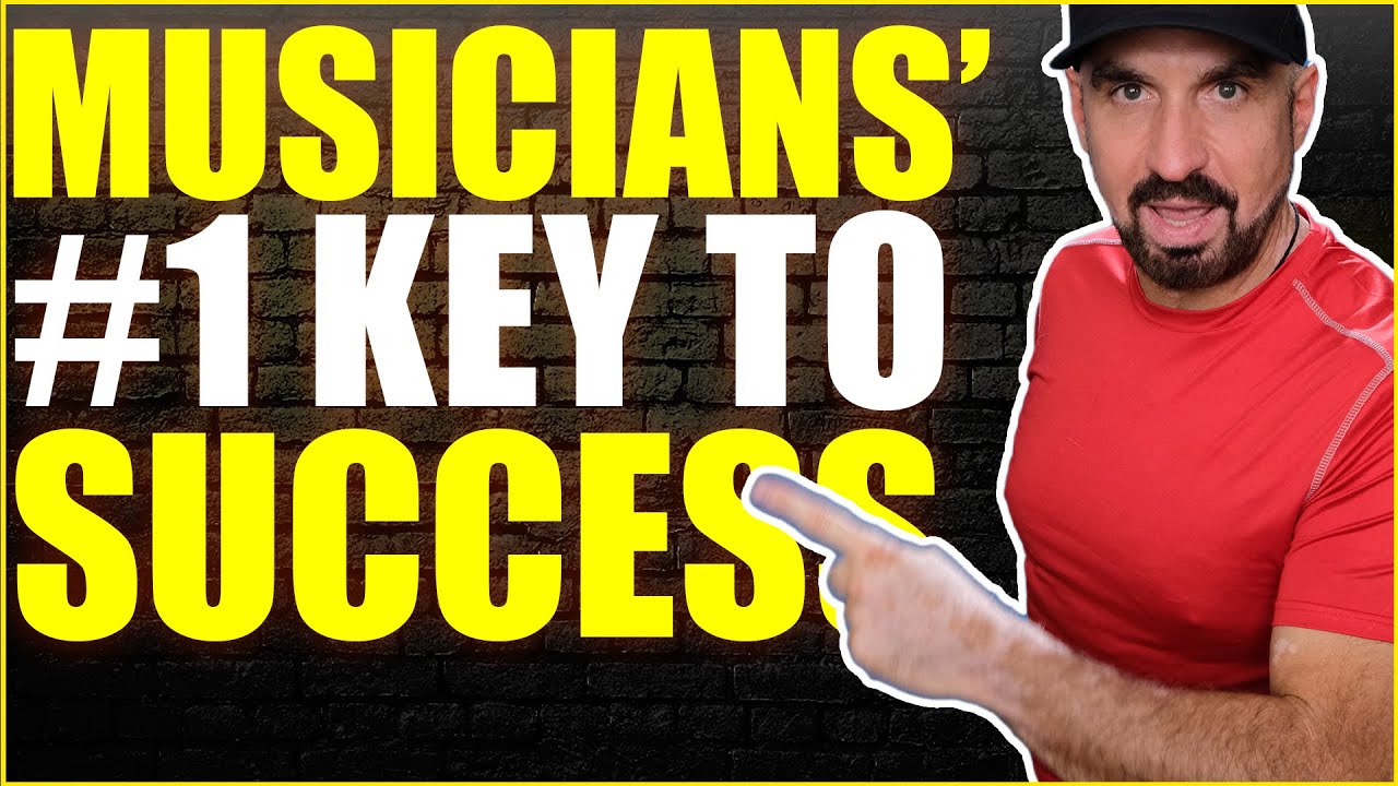 Number One Musition Number one quality musicians need to succeed ! - YouTube