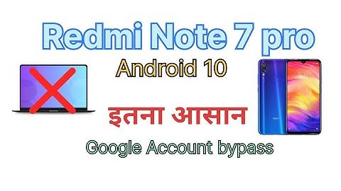 Redmi Note 7 pro Frp bypass/#Google account bypass