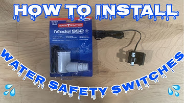 How To Install Water Safety Switches