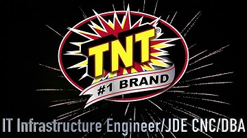 IT Infrastructure engineer/JDE CNC/DBA - TNT Fireworks