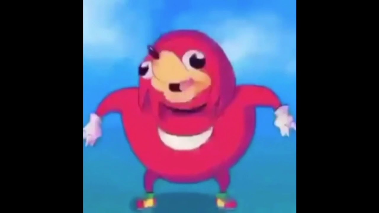 Original Knuckles vine DO U KNOW DA WAE - YouTube