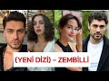 Zembilli Dizisi Konusu ve Oyuncuları