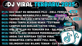 Download Lagu DJ TIKTOK TERBARU 2025||DJ KAU BUAT KU MENANGIS PILU🎵DJ PURNAMA MERINDU FULL ALBUM MP3
