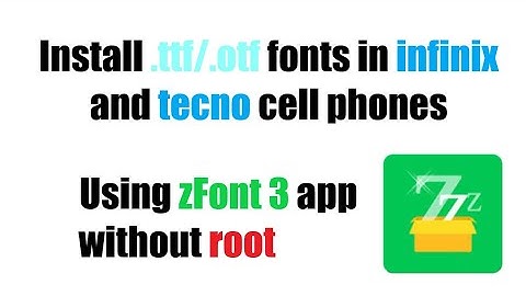 How to install custom/.ttf fonts(Jameel Noori Nastaliq) in infinix/tecno cell phones with zFont app