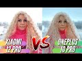 ONEPLUS 10 PRO vs XIAOMI 12 PRO. Большой тест камер