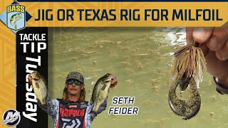 Seth Feider's grass flipping debate: Texas Rig vs. Jig in Milfoil