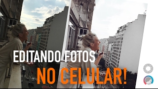EDITANDO FOTOS NO CELULAR - VSCOCAM - FACETUNE