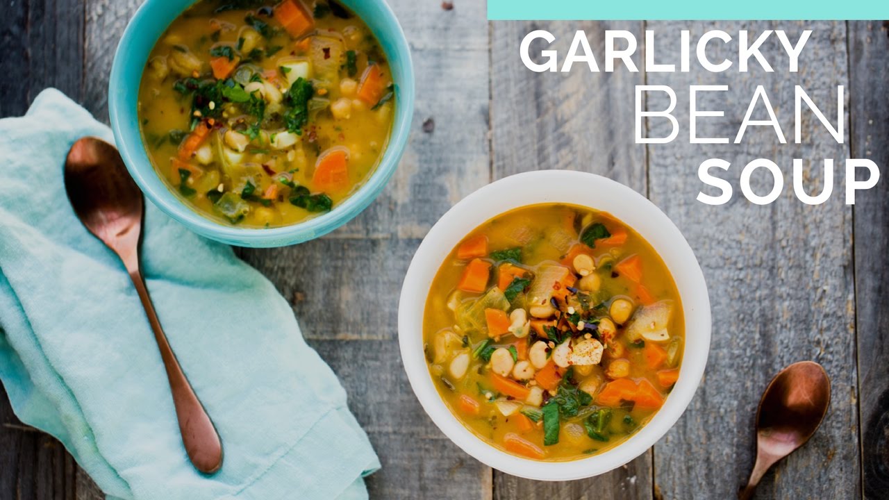 Garlicky Two Bean Soup YouTube