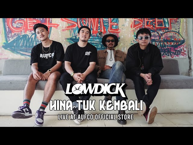 Lowdick - Hina Tuk Kembali ( Live At Aufco Official Store  ) class=