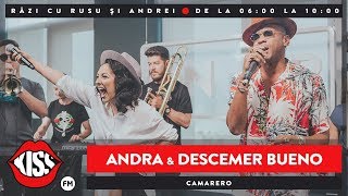 Andra feat Descemer Bueno - Camarero (Live @ KissFM)