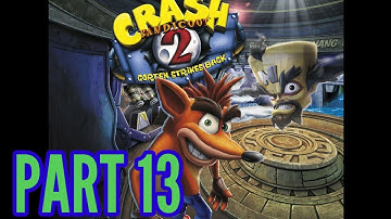 Crash Bandicoot 2: Cortex Strikes Back PART 13