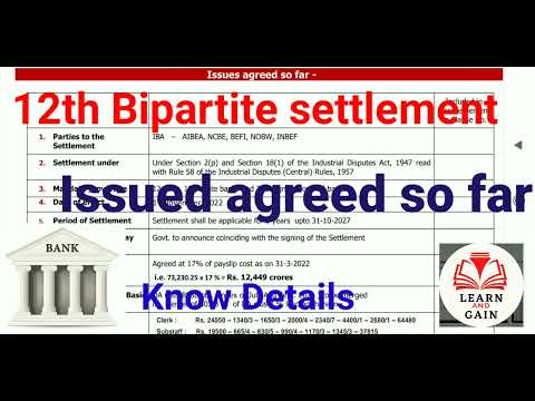 12th Bipartite settlement update