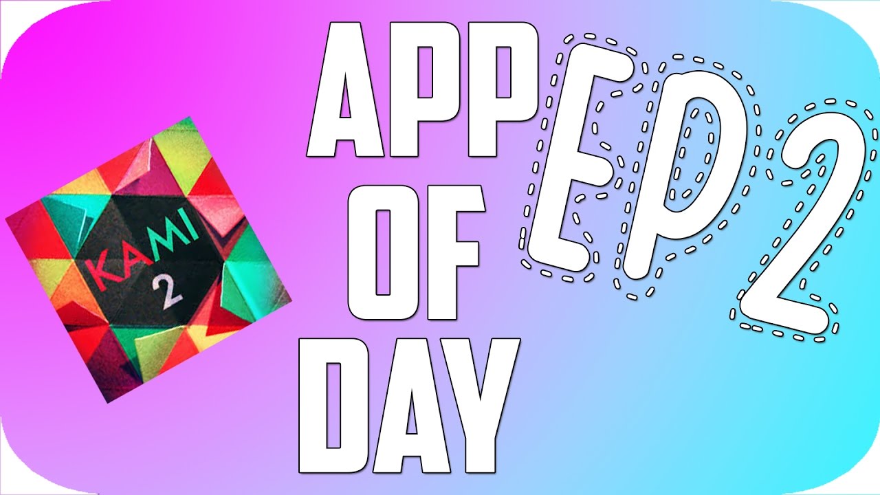 IOS App GAME Of The Day Kami 2 Game new Series episode 2 YouTube
