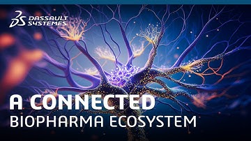 A Connected Biopharma Ecosystem - Life Sciences & Healthcare - Dassault Systèmes