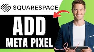 How to Add the Meta Pixel to a Squarespace Website Easily 2026