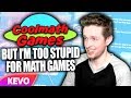 Cool Math Games but I am too stupid for math games