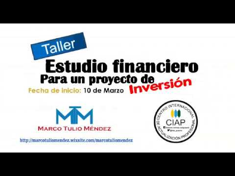 Taller: Estudio Financiero para Proyectos de Inversión - YouTube