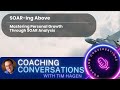 Soaring Above: Mastering Personal Growth Through SOAR Analysis
